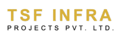 TSF Infra Projects Pvt. Ltd.